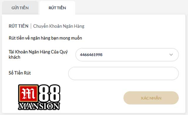 Cách rút tiền M88 về tài khoản ngân hàng chuẩn từng bước